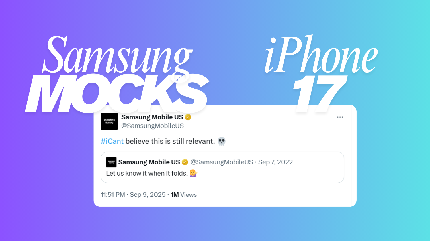 Samsung Mocks iPhone 17